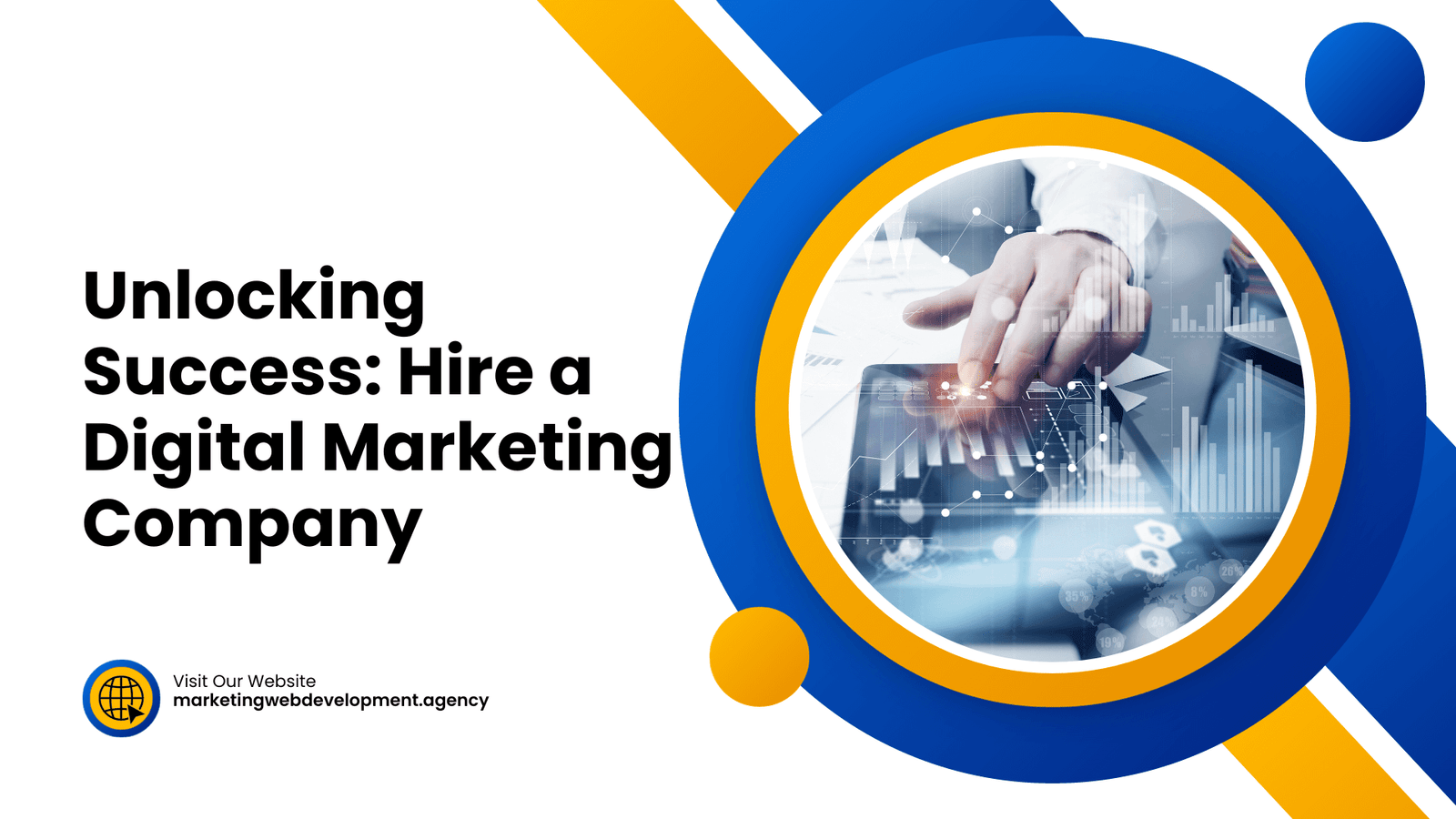 Unlocking Success: Hire a Digital Marketing Company